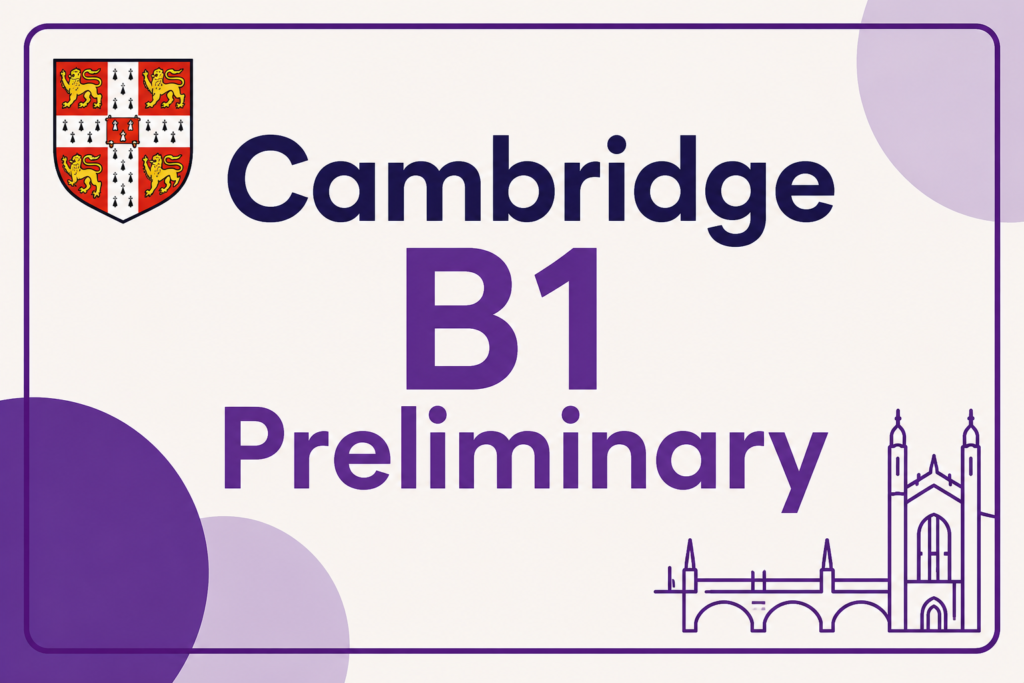 Cambridge B1 preliminary