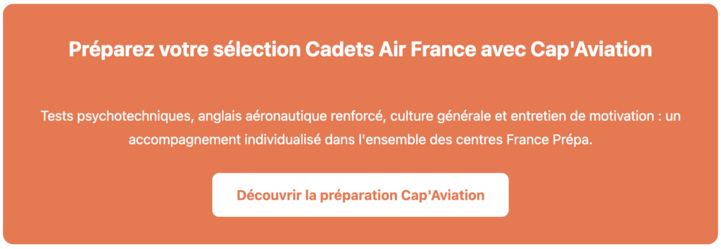 Préparez votre sélection Cadets Air France avec Cap'Aviation